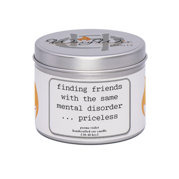 WaxyWix slogan candle - finding friends with the same metal disorder - lid off