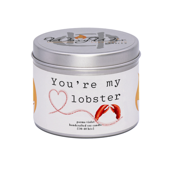 WaxyWix Slogan Candle - You're My Lobster